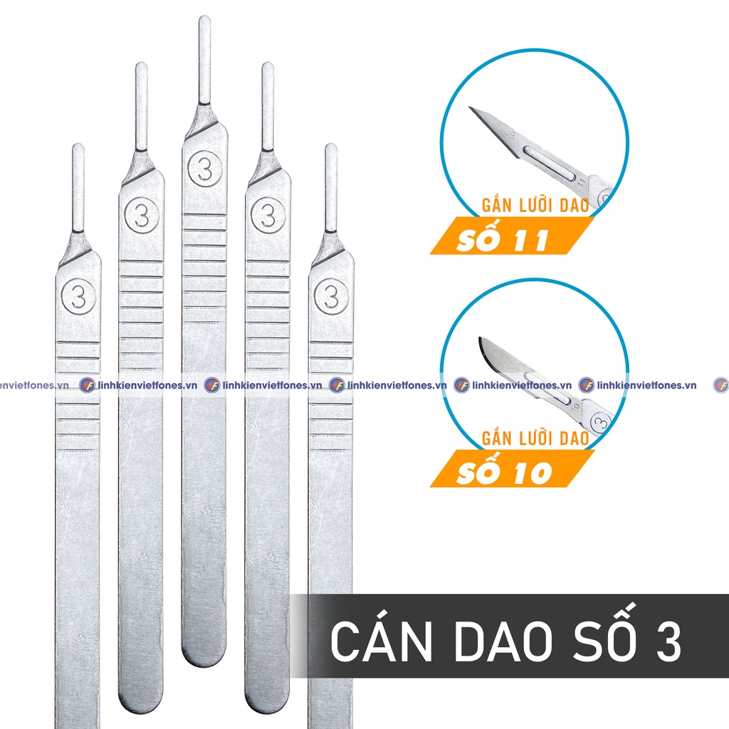 Cán dao số 3 , lưỡi dao số 10, 11