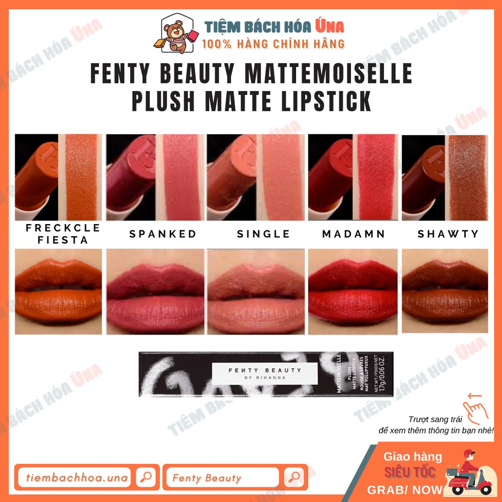 [Sẵn] Son thỏi Fenty Mattemoiselle Plush Matte LipstickMa'Dam Spanked Shawty Freckle Fiesta cam cháy nâu đất