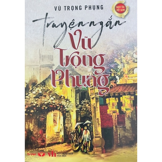 Sách - Truyện Ngắn Vũ Trọng Phụng