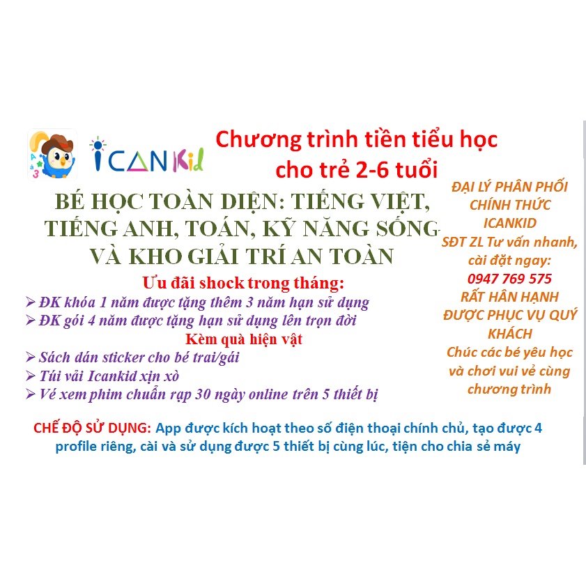 ..ICANkid cho bé 1 năm tặng 3 năm, 4 năm tặng lên trọn đời..