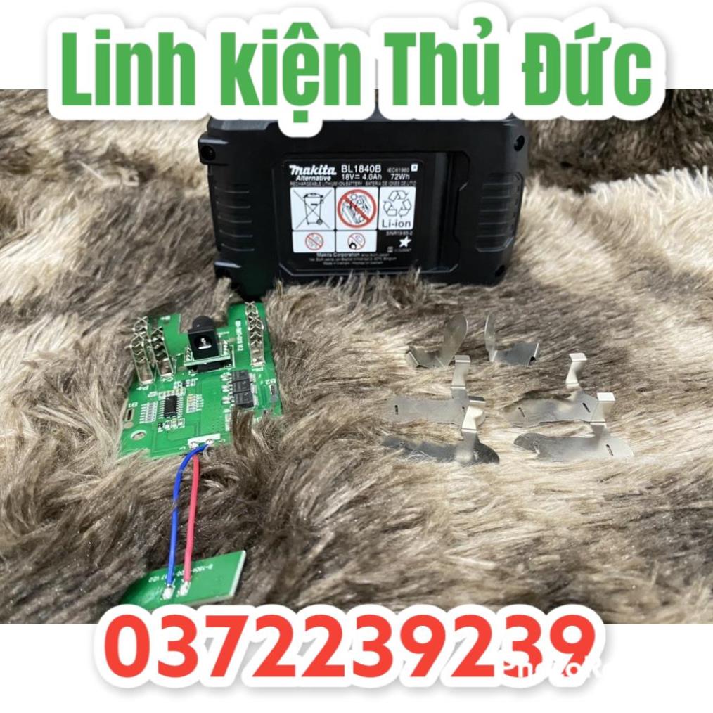 Lktd BN. Vỏ mạch Makita 5s-1p 18V 4AH cell 21700 mạch sạc adapter có Led báo pin và tem đáy.