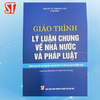 [Sách] Giáo trình lý luận chung về nhà nước và pháp luật