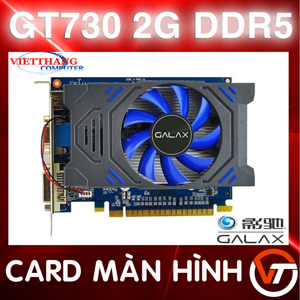 Cạc Màn Hình - VGA Galax GT730 2G DDR5 Lỗi cổng HDMI ( 2nd )