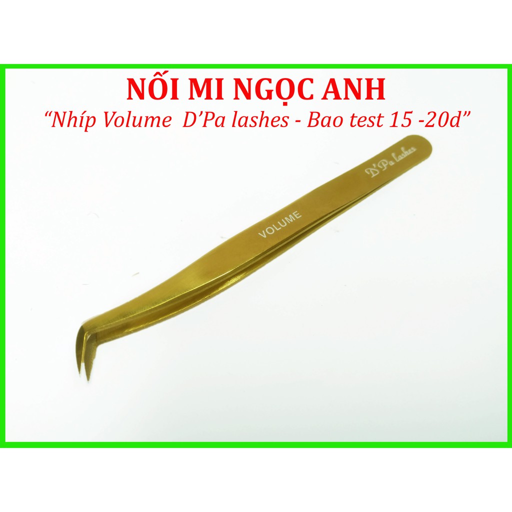 Nhíp Volume D'Palash Pakistan cap cấp, Mũi nhám. dùng để tạo fan, nối mi volume, tách mi, bao test 15D - 20D