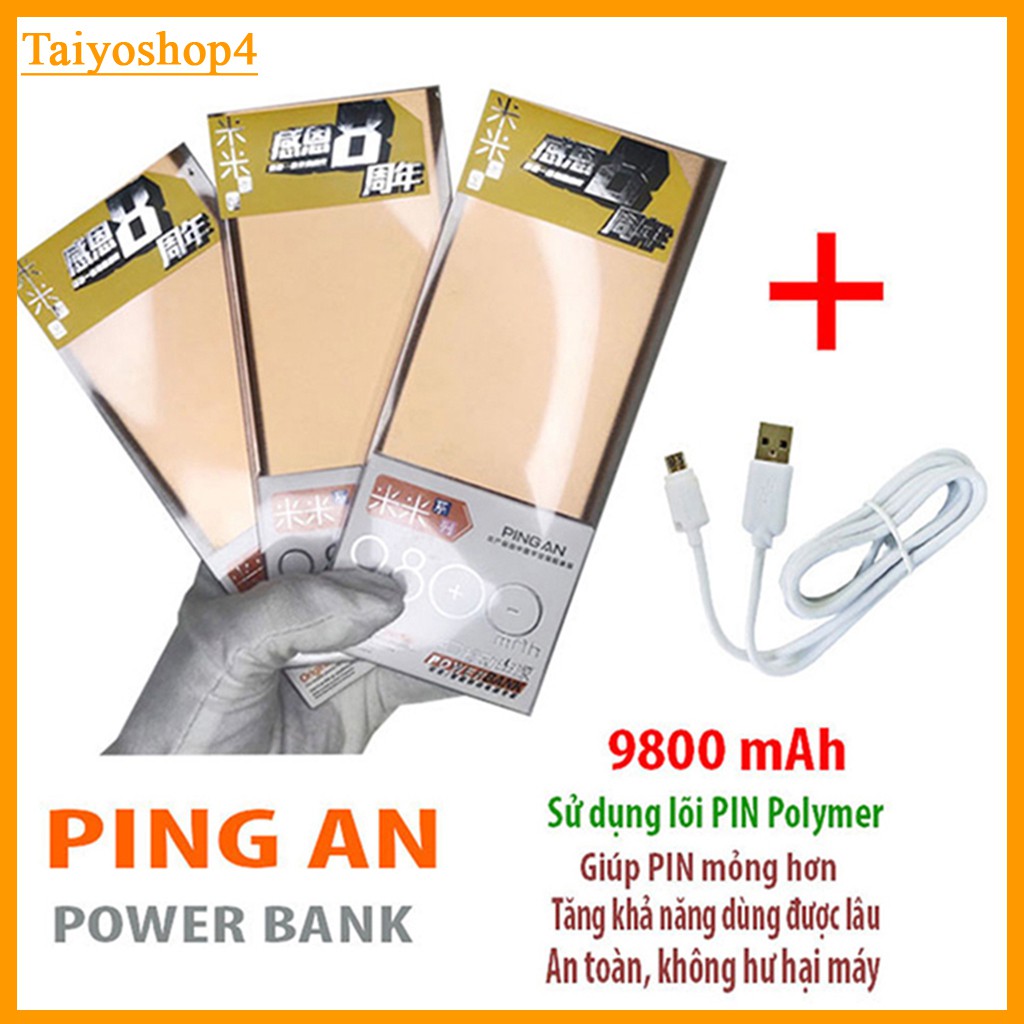 [Mã ELFLASH3 hoàn 10K xu đơn 20K] Pin sạc dự phòng PingAn 9800mAh, pin sạc dự phòng đầy đủ dung lương Taiyoshop4