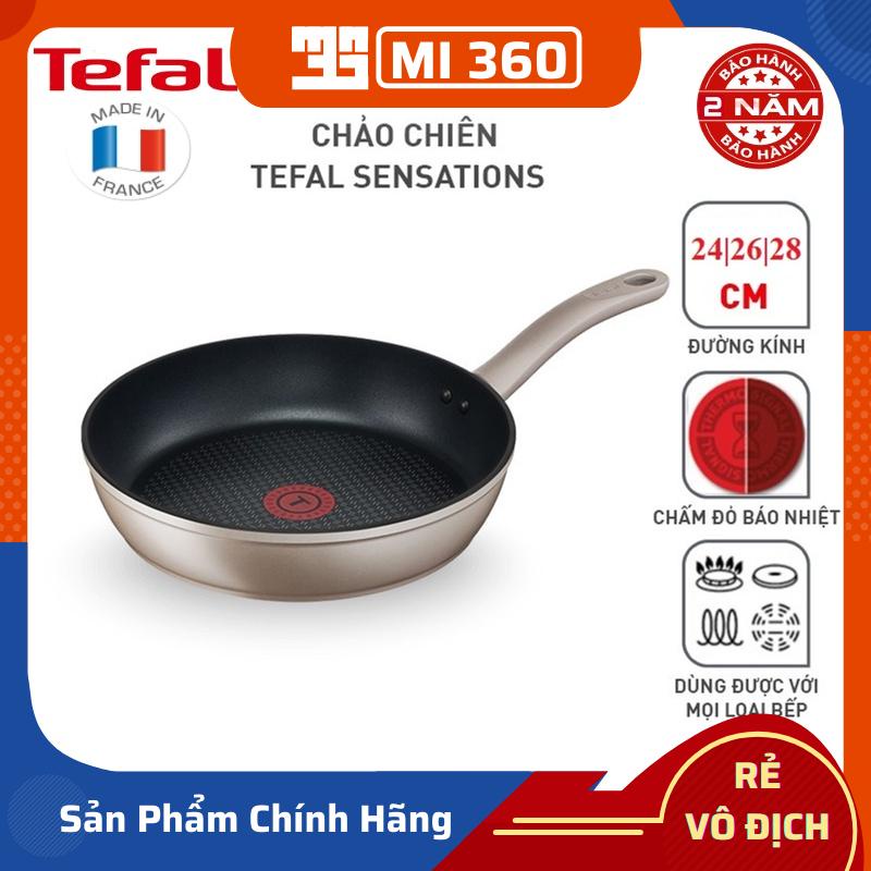 Chảo chiên Tefal Sensations 24cm| 26cm| 28cm ✅ Bảo Hành Chính Hãng 02 Năm