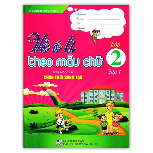 Sách - Vở Ô Li Theo Mẫu Chữ Lớp 2 - Tập 1 (Bám Sát SGK Chân Trời Sáng Tạo)