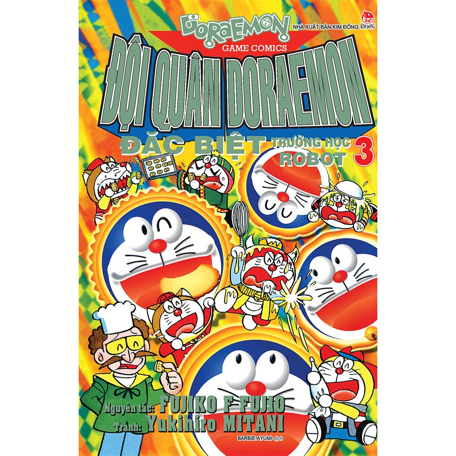 Truyện tranh Đội quân Doraemon đặc biệt - Trường học Robot - Trọn bộ 3 tập - NXB Kim Đồng