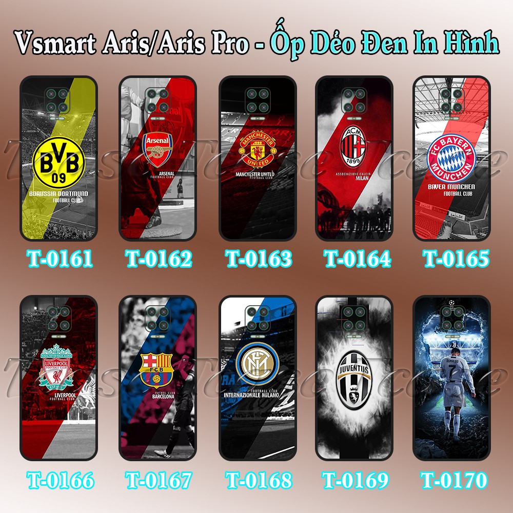Ốp lưng Vsmart Aris/ Aris Pro dẻo đen in hình Câu lạc bộ bóng đá