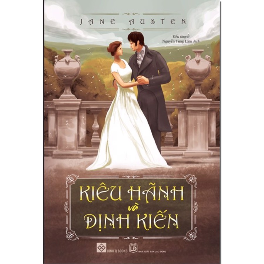 Sách Kiêu Hãnh Và Định Kiến Tái bản 2020 Jane Austen