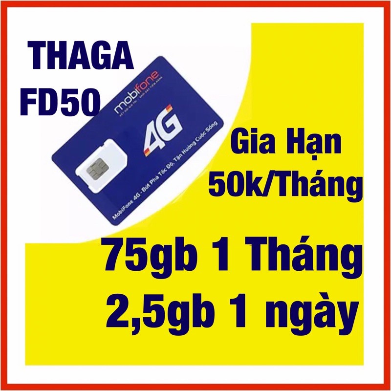 SIM Mobi THAGA FD50 50K 1 Tháng Có 75gb