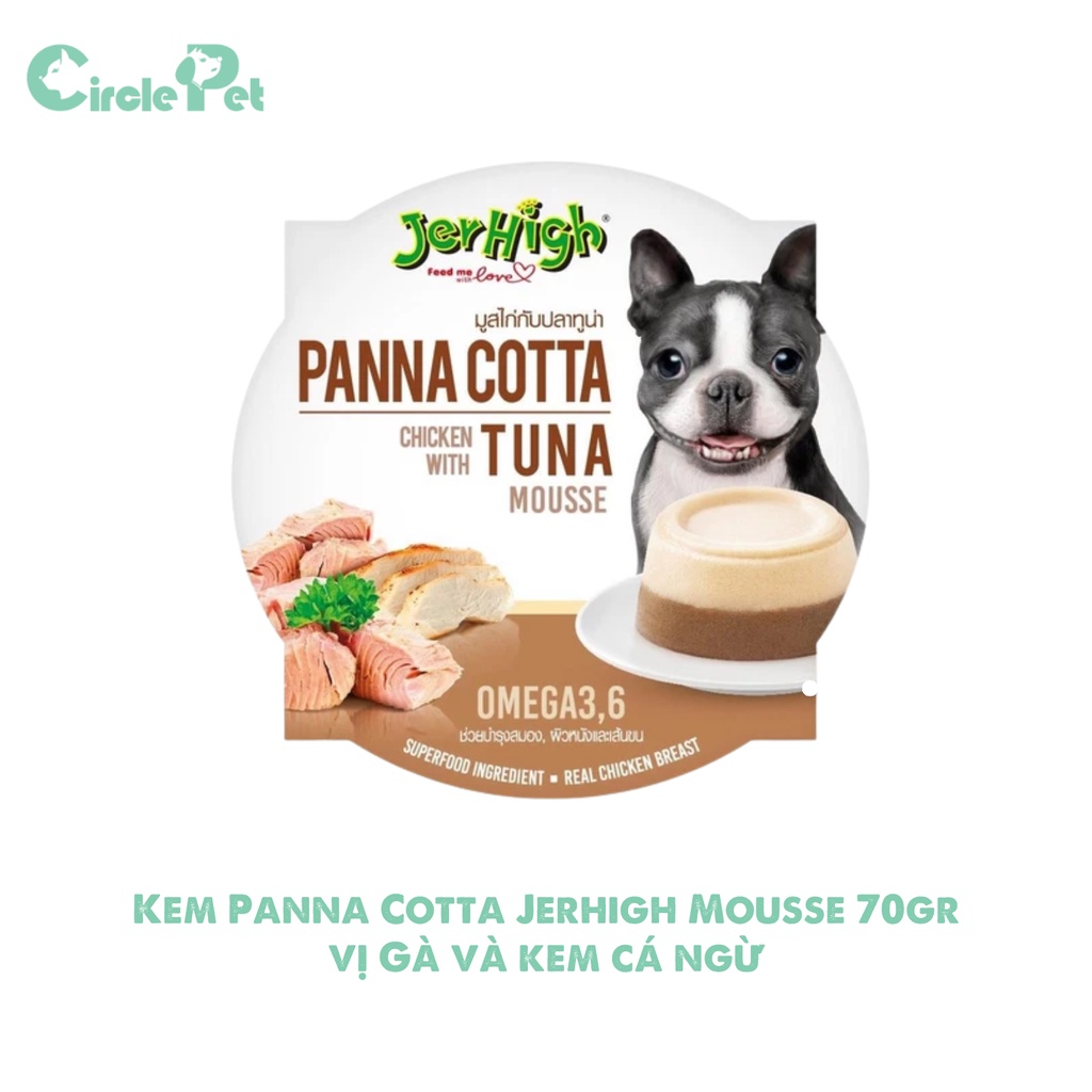 Kem Panna Cotta Jerhigh Mousse Thức Ăn Ướt Cho Chó Cao Cấp Làm Từ Thịt Gà 100% Gói 70g - Circle Pet