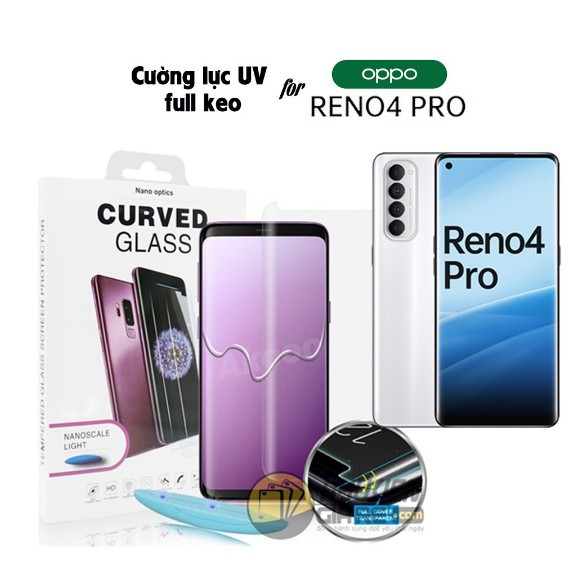 Kính cường lực keo UV cho Oppo Reno 4 Pro Full màn hình trong suốt SM