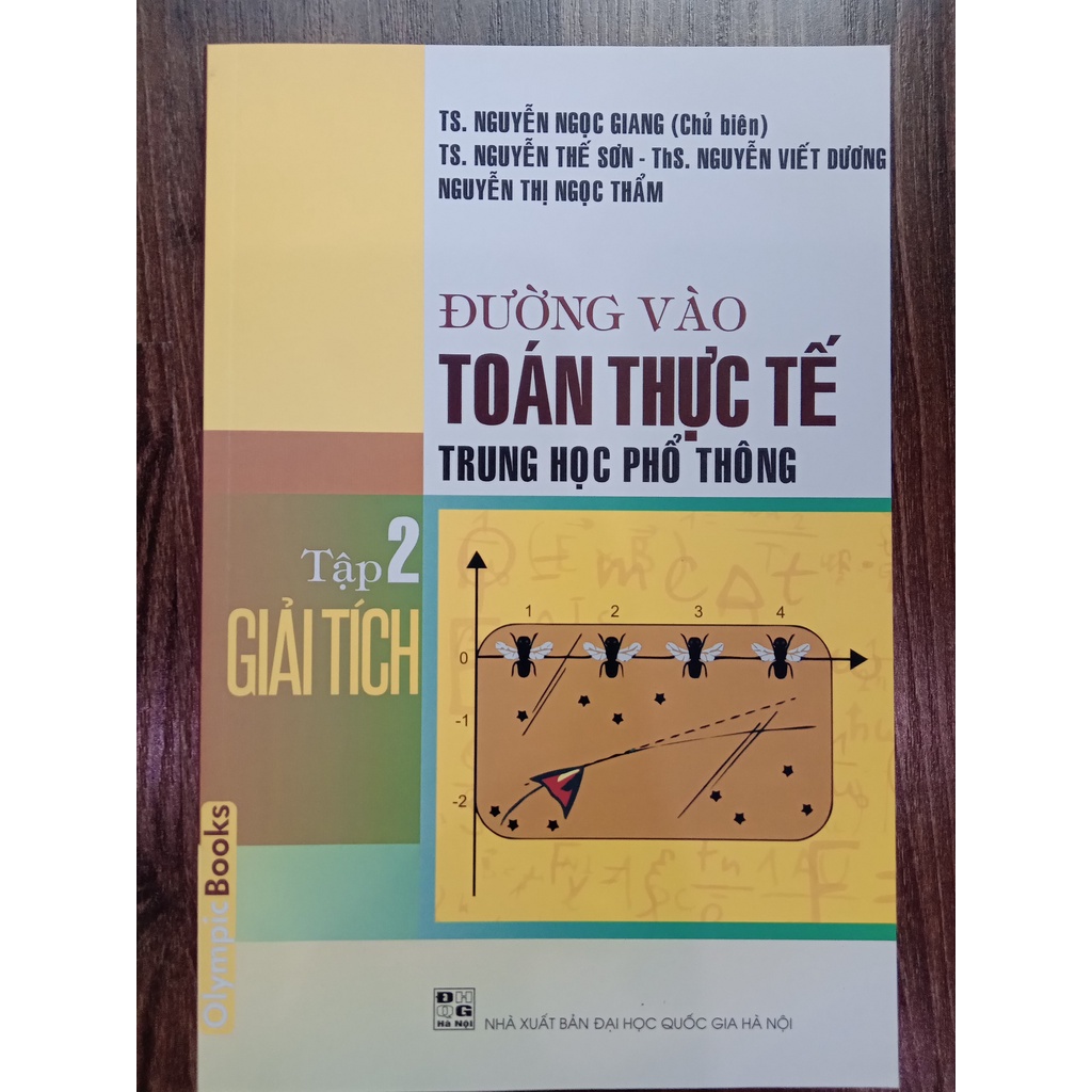 Sách - Đường Vào Toán Thực Tế Trung Học Phổ Thông - Tập 2 - Giải Tích (OB)