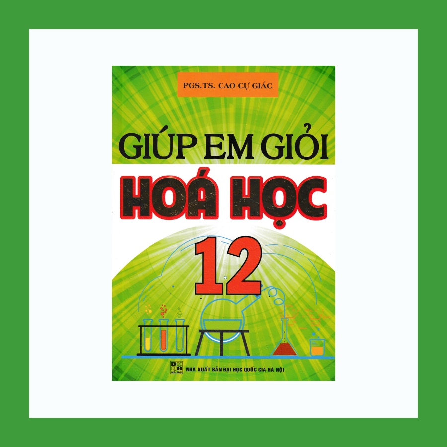 Sách - Giúp Em Giỏi Hóa Học 12
