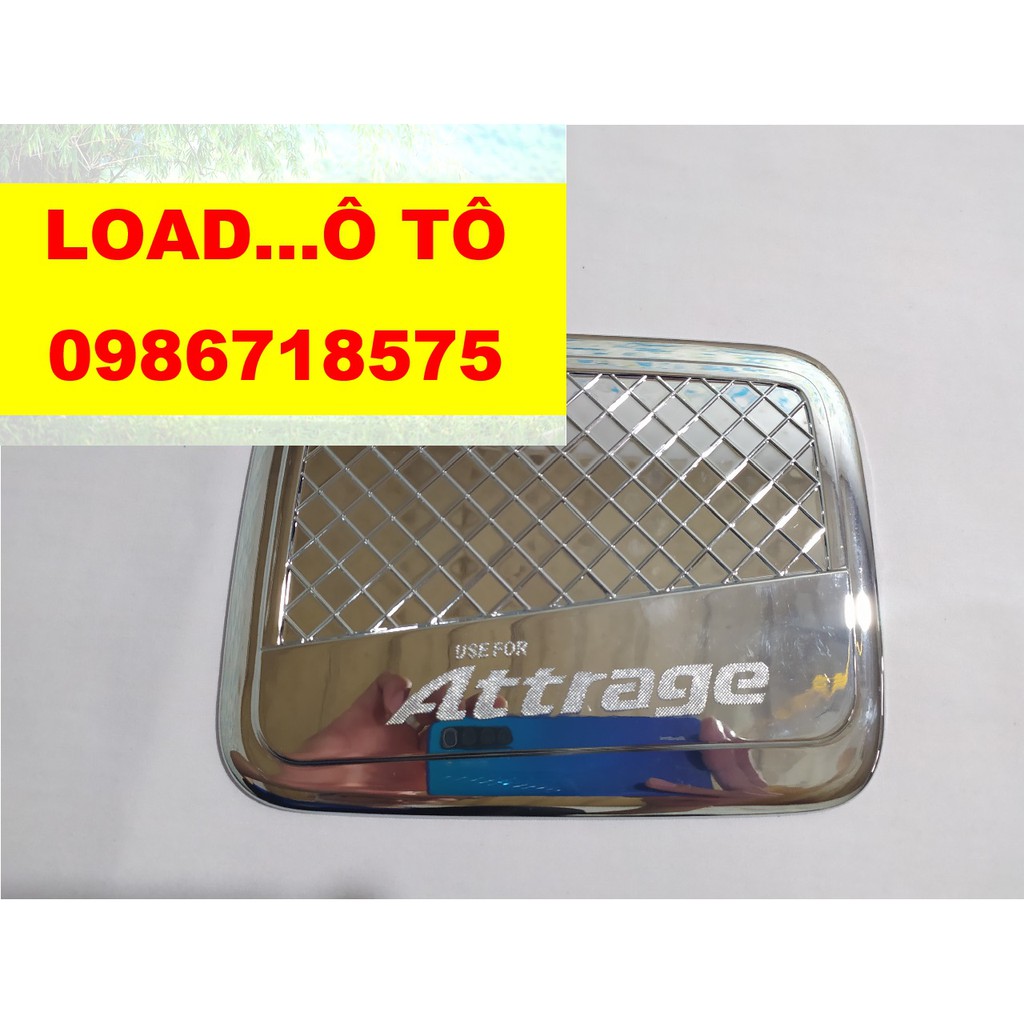 Ốp Nắp Xăng Xe Attrage 2023-2016 mạ crom Sáng Bóng Cao Cấp