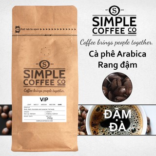 Cà phê Arabica rang đậm (dark) Simple Coffee - VIP specialty coffee - Cà phê hạt, xay Whole beans coffee Ground coffee