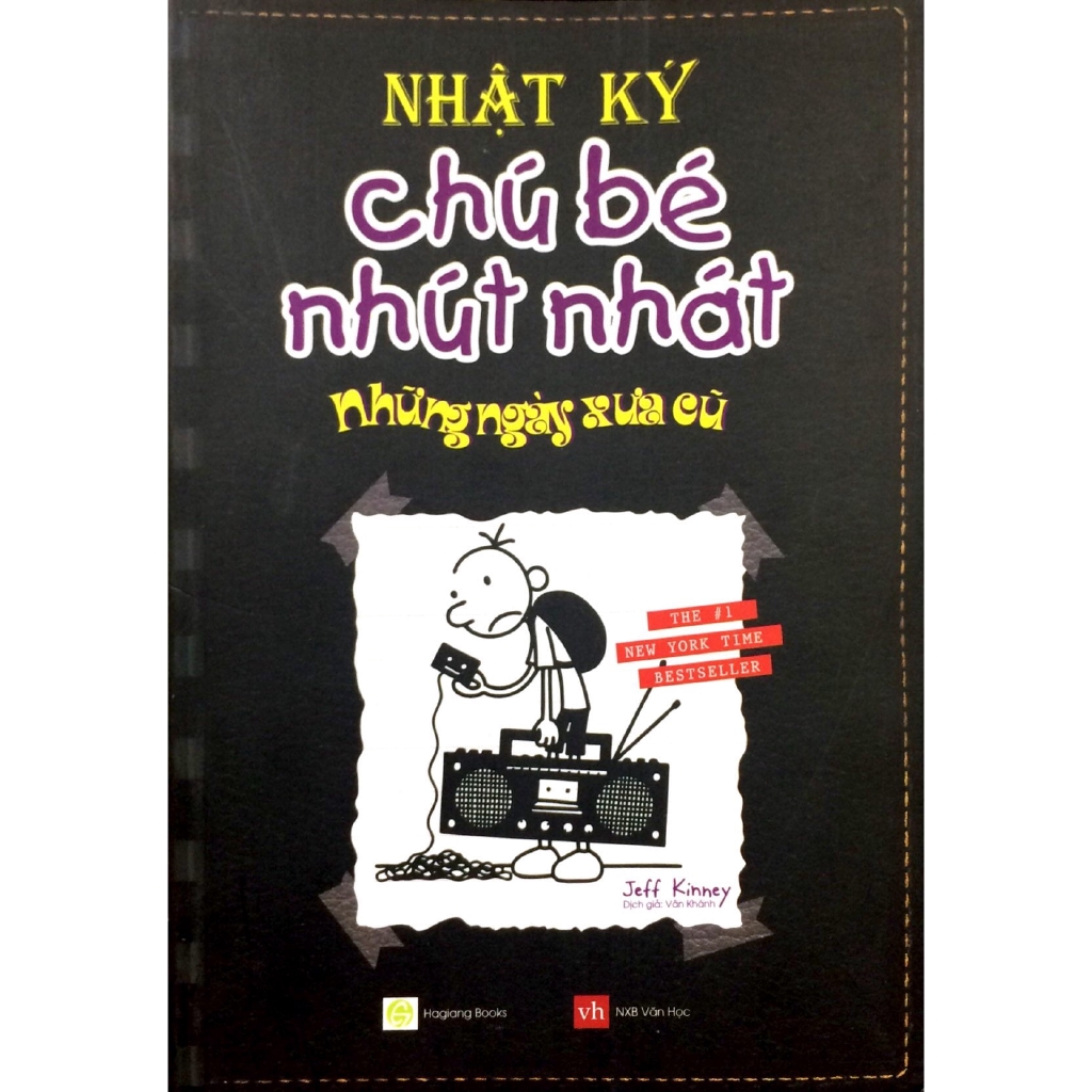 Sách - Nhật Ký Chú Bé Nhút Nhát - Những Ngày Xưa Cũ - Tập 10