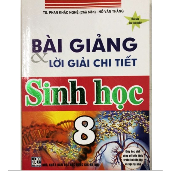 Sách - Bài giảng và lời giải chi tiết Sinh học 8