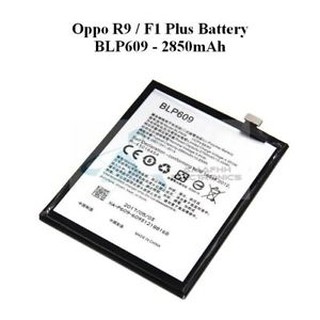 Pin Oppo F1 Plus BLP-609 Battery 2750mAh Zin Máy - Bảo hành đổi mới