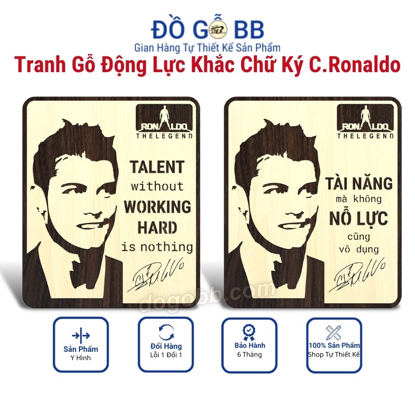 Size Lớn Tranh Gỗ Treo Tường Decor Slogan Ronaldo (CR7) Khắc Chữ Ký Tạo Động Lực Truyền Cảm Hứng về Nỗ Lực | Đồ Gỗ BB