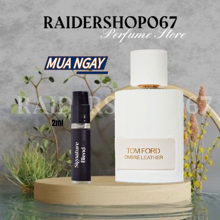 Nước hoa Tom Ford Tom Ford Ombre Leather (Trắng) (3ml/5ml/10ml)