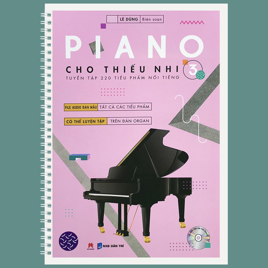 Sách - Piano cho thiếu nhi - tuyển tập 220 tiểu phẩm nổi tiếng Phần 3