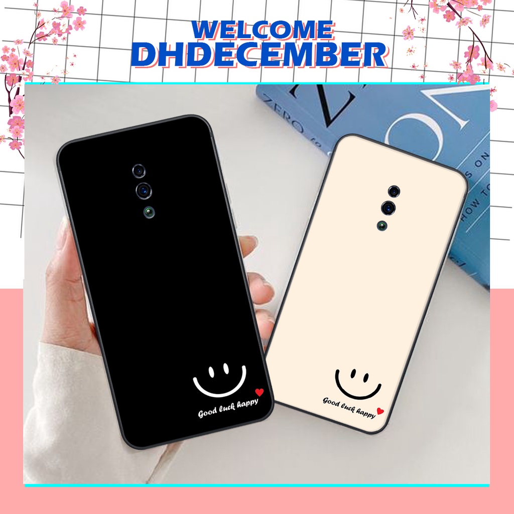 Ốp lưng Oppo RENO  / RENO Z in hình nice ,good luck happy ốp xinh viền dẻo đẹp chất