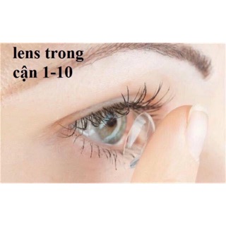 Lens cận trong độ từ 1 đến 10 nhé