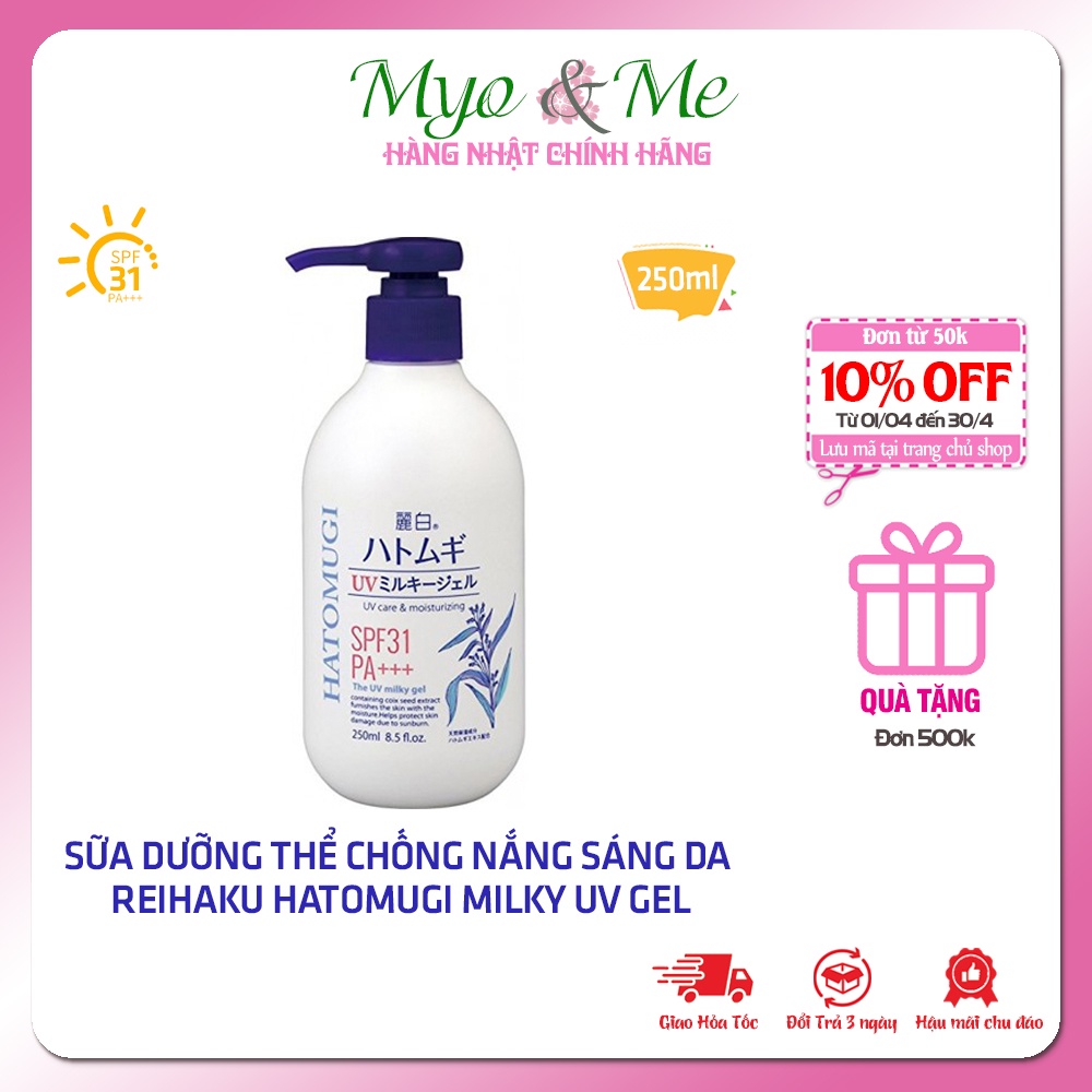 Sữa dưỡng thể ngày chống nắng Reihaku Hatomugi UV Milky Gel SPF31 PA+++ - 250ml