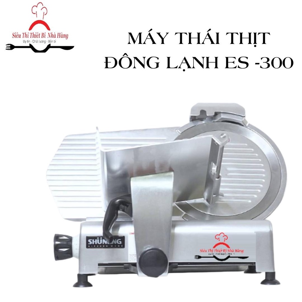Máy thái thịt chín, thịt đông lạnh 300ES_Thái Thịt Chín, Củ Quả, Bánh Mỳ, Giò Chả_BH chính hãng