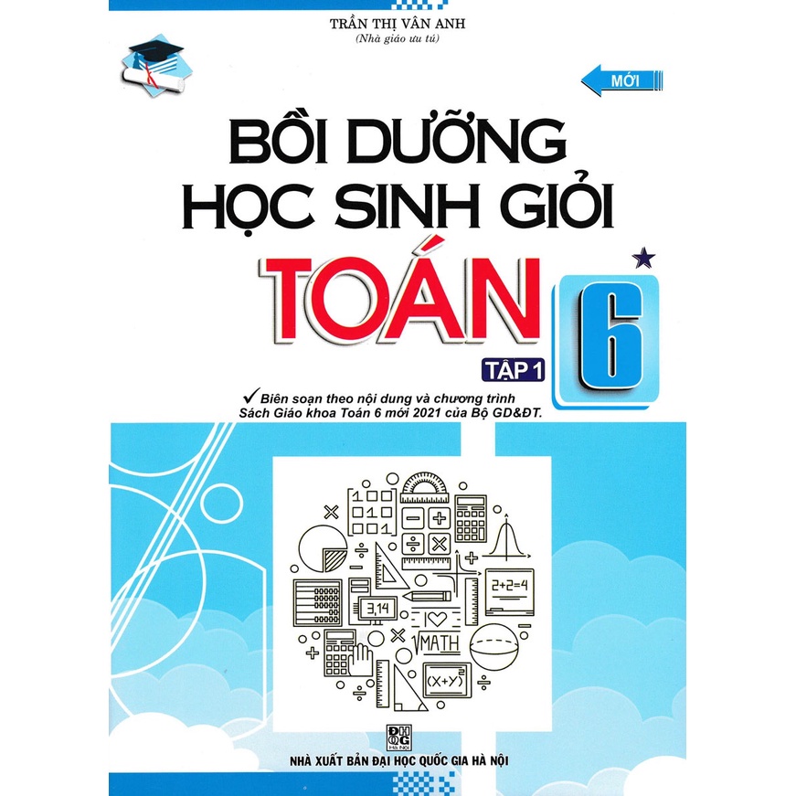 Sách - Bồi Dưỡng Học Sinh Giỏi Toán Lớp 6 - Tập 1 + Tập 2(Theo Chương Trình Sách Giáo Khoa Toán 6 Mới 2021 Của Bộ GD&amp;ĐT)