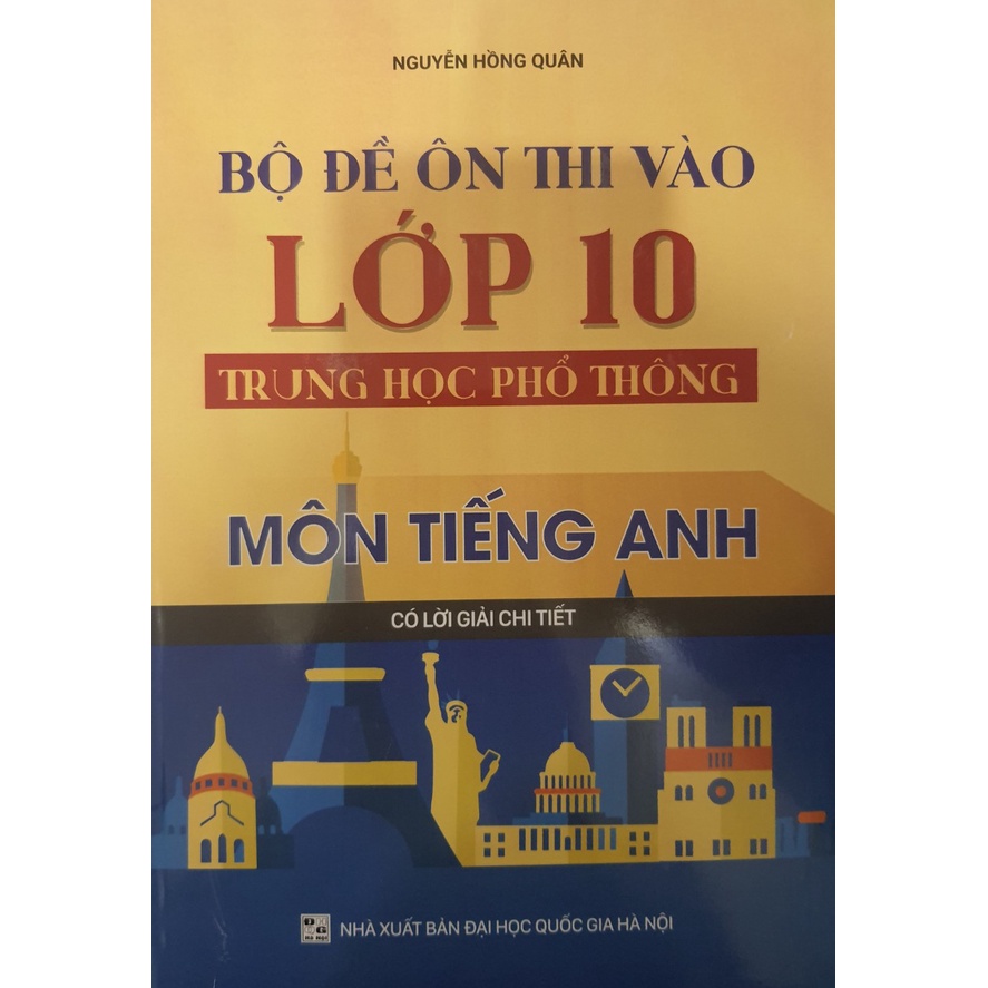 Sách - Bộ đề ôn thi vào lớp 10 trung học phổ thông môn Tiếng Anh