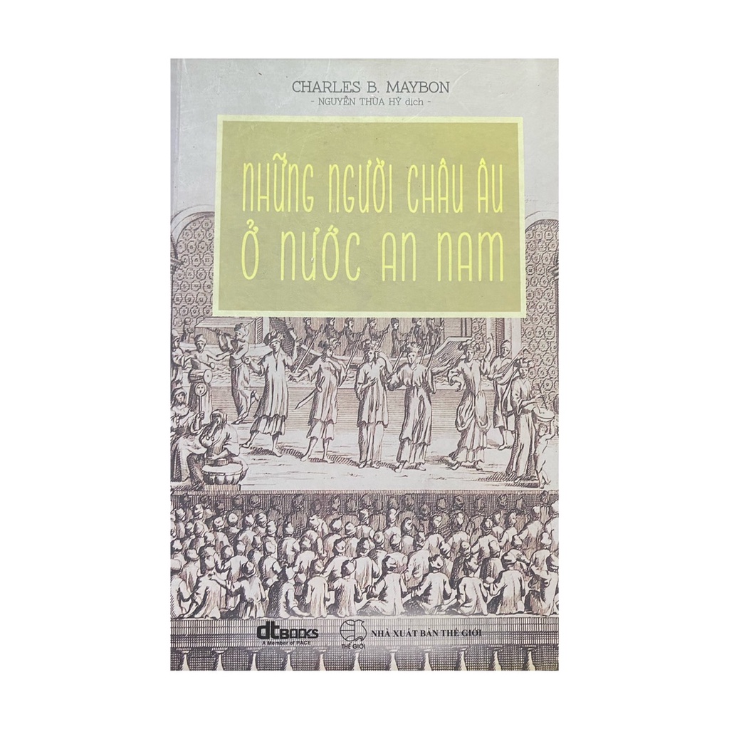 Sách - Những người Châu Âu ở nước An Nam ( DT Books )