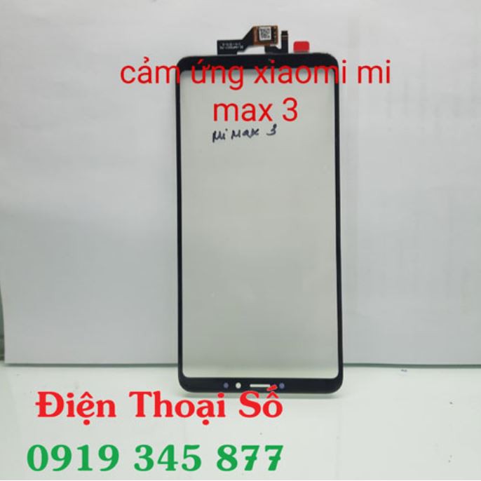 Cảm ứng Xiaomi Mi Max 3