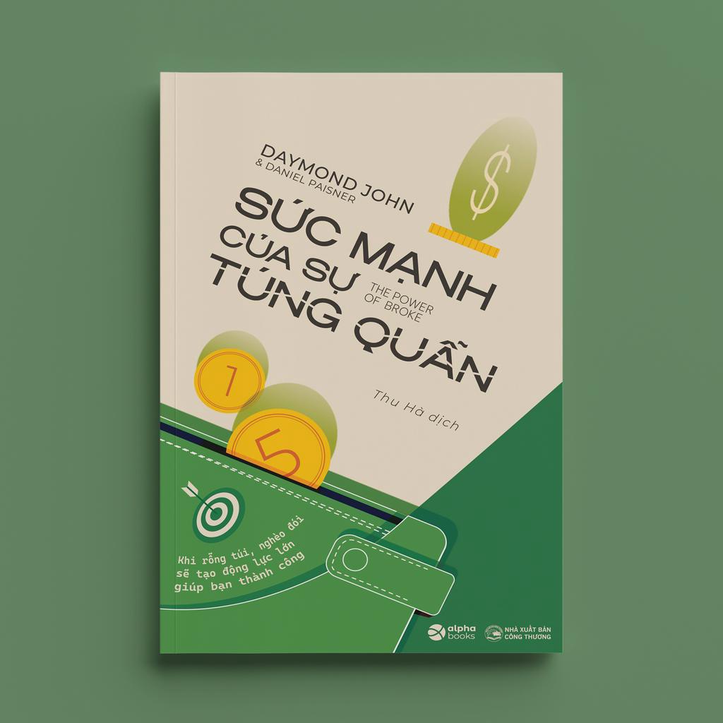 Sách - Sức Mạnh Của Sự Túng Quẫn ( Tái Bản 2023 )