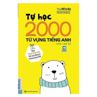Sách - Tự Học 2000 Từ Vựng Tiếng Anh Theo Chủ Đề Phiên Bản Khổ Nhỏ Dành Cho Người Học Căn Bản - Học Kèm App Online