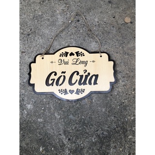 Bảng gỗ - vui lòng gõ cửa - đi vắng