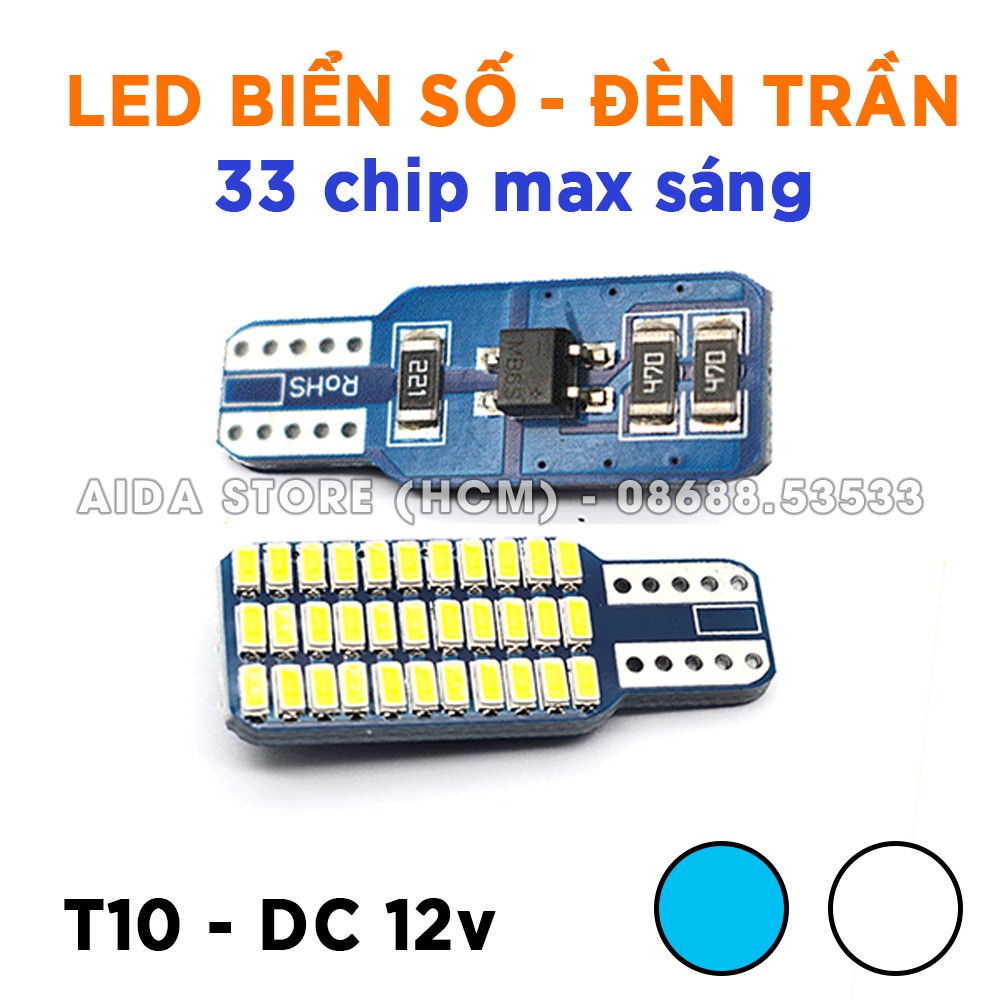 [Giá 01 cái] LED biển số, đèn trần 33 chip chuyên dụng T10 12v cho xe máy, ô tô