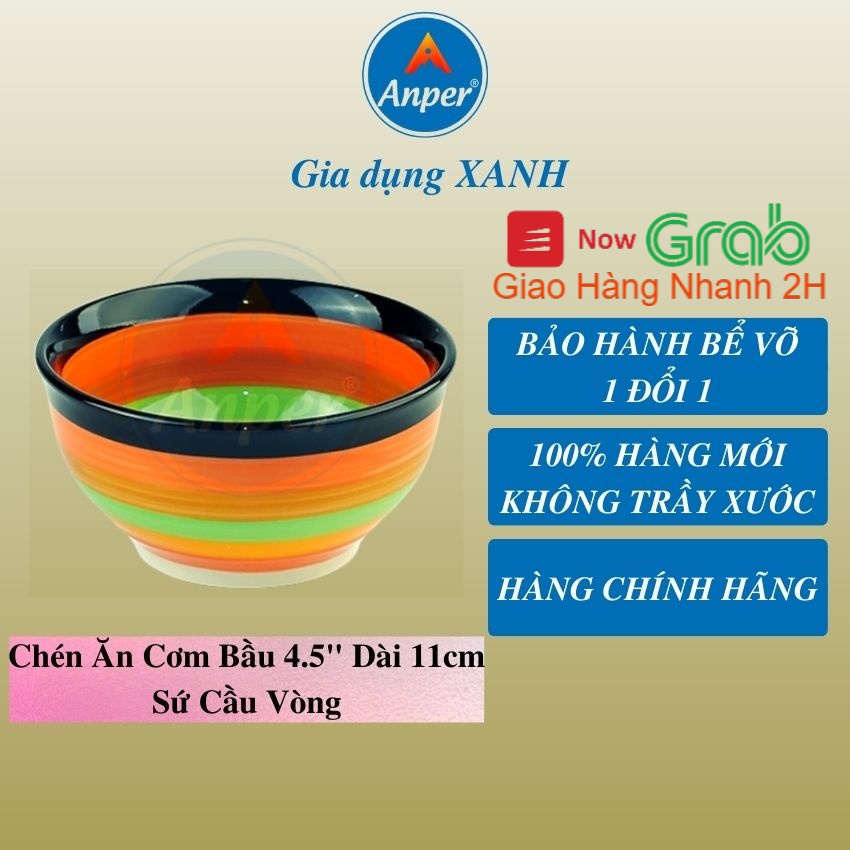 Bát Ăn Cơm Sứ  Cầu Vồng Kiểu Dáng Hiện Đại  Anper VN - An Toàn Sang Trọng  , Chén Ăn Cơm 11 Cm