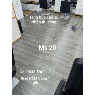 Combo 70 miếng sàn nhựa giả gỗ có keo sẵn. Nhận thi công