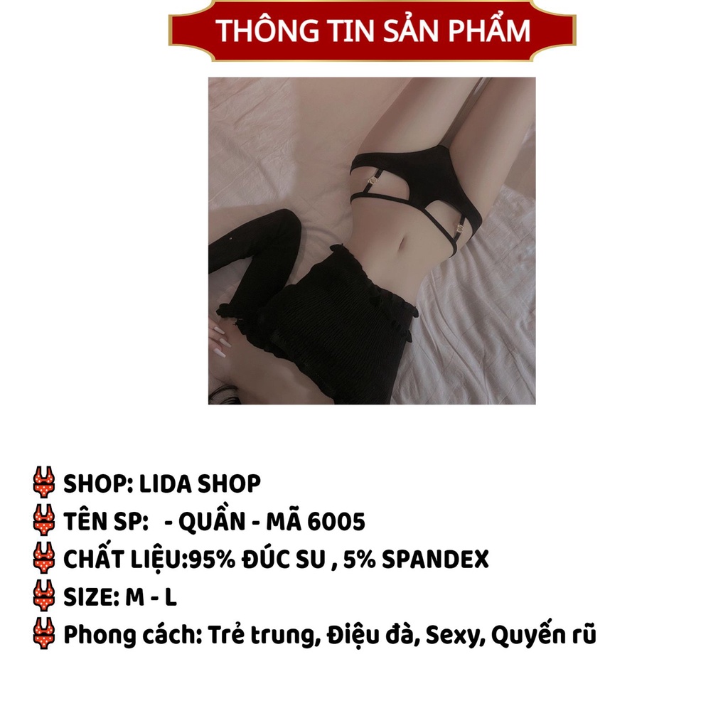 Quần lót Su lụa cao cấp thiết kế cá tính điệu đà MÃ 6005