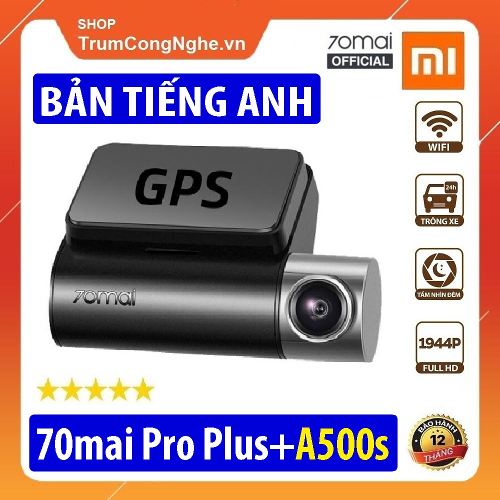 [kho sẵn sàng] Camera hành trình ô tô 70mai Dash Cam Pro Plus A500s và A500 Siêu Nét 1944P Tích hợp sẵn GPS - Phiên Bản