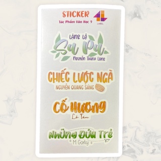 Sticker Văn Học Lớp 9 ( Cả Năm )