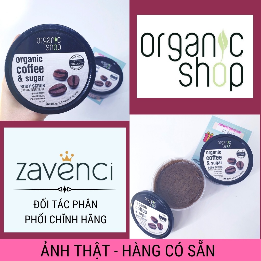 Tẩy tế bào chết body cà phê ORGANIC SHOP dưỡng trắng da toàn thân 250ml - ZAVENCI Official