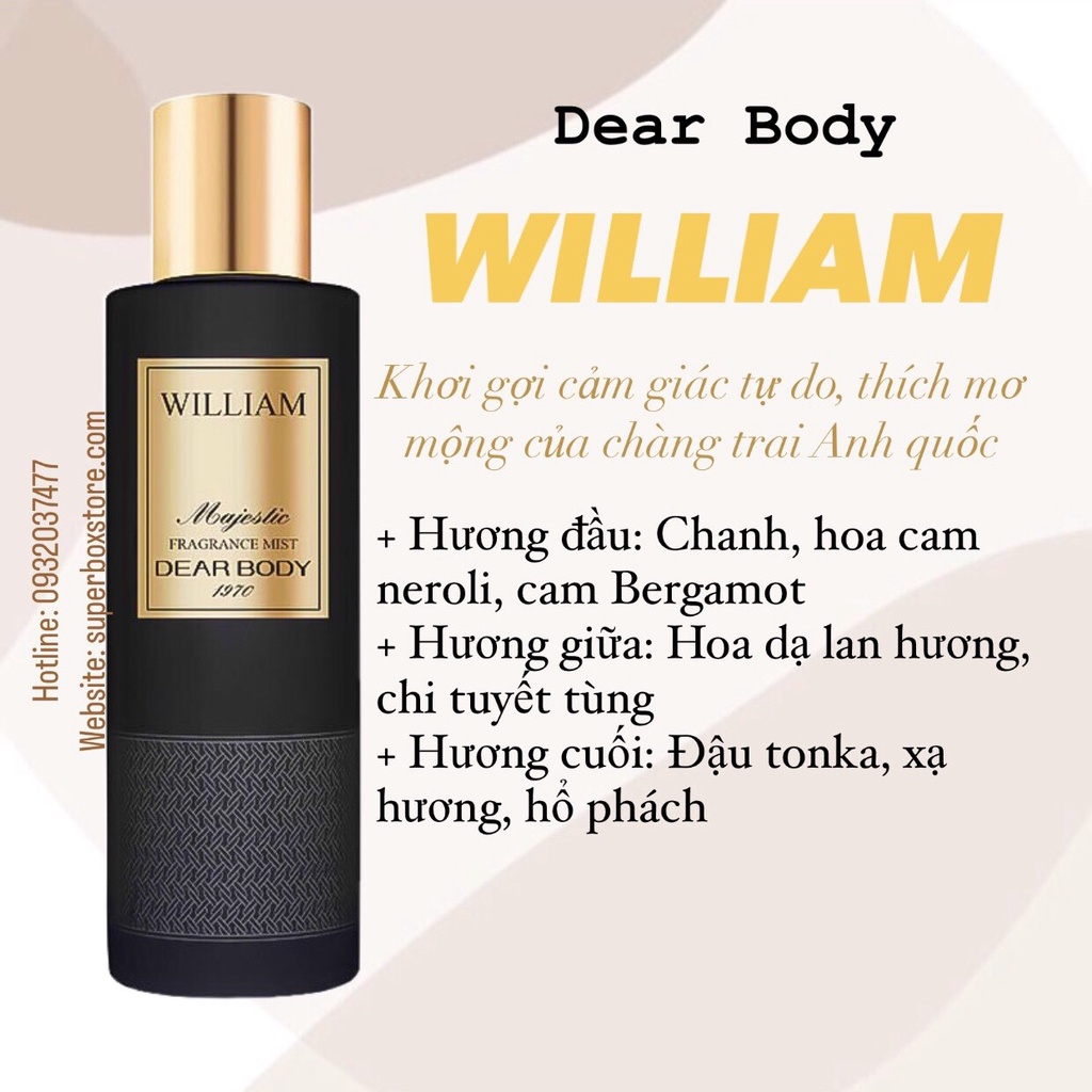 Xịt Thơm Toàn Thân William DEAR BODY Majestic Fragrance Body Mist 270ml