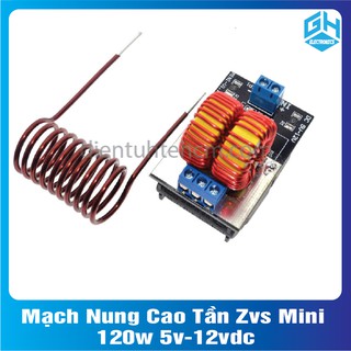 Mạch nung cao tần zvs mini 120w 5v-12vdc