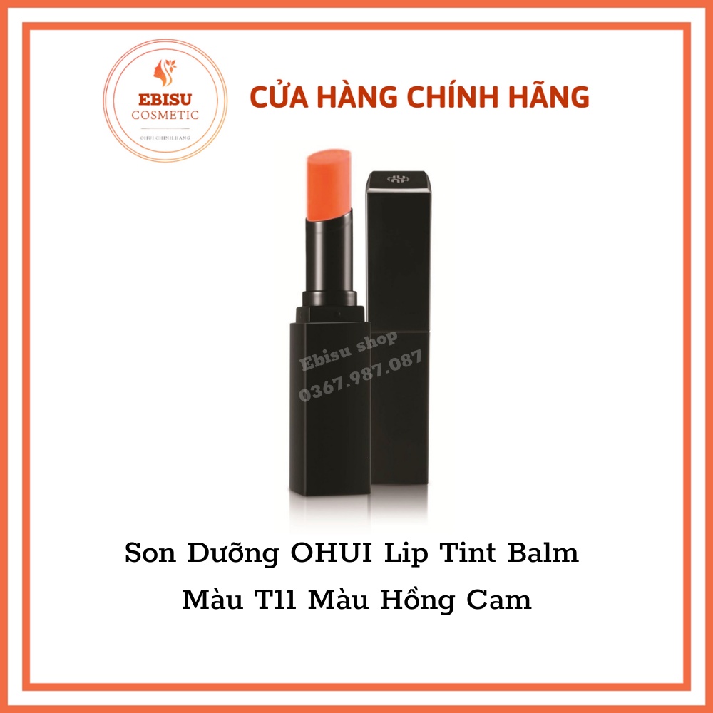 Son Dưỡng OHUI Lip Tint Balm Màu T11 Màu Hồng Cam