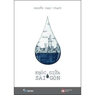 Sách - Khóc Giữa Sài Gòn