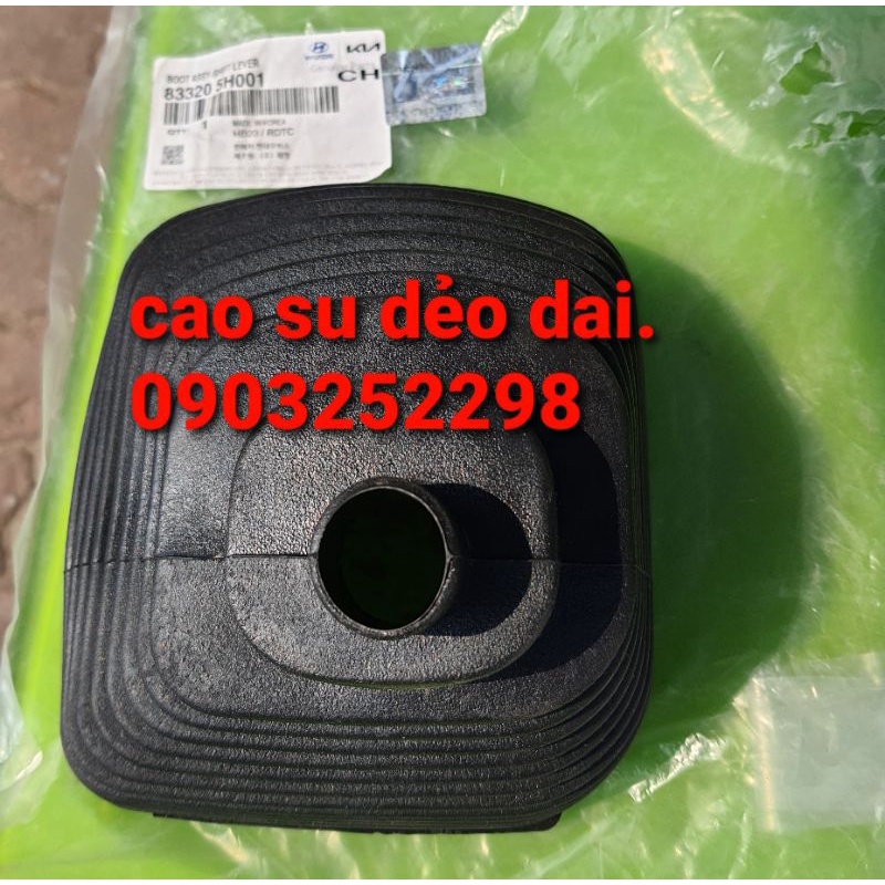 chụp bụi cần số ( cao su chụp cần số) hyundai 3t5, hd65,hd72,hd99, hd78,hd450, hd500 , kia k165, k140, .. chuẩn mobis